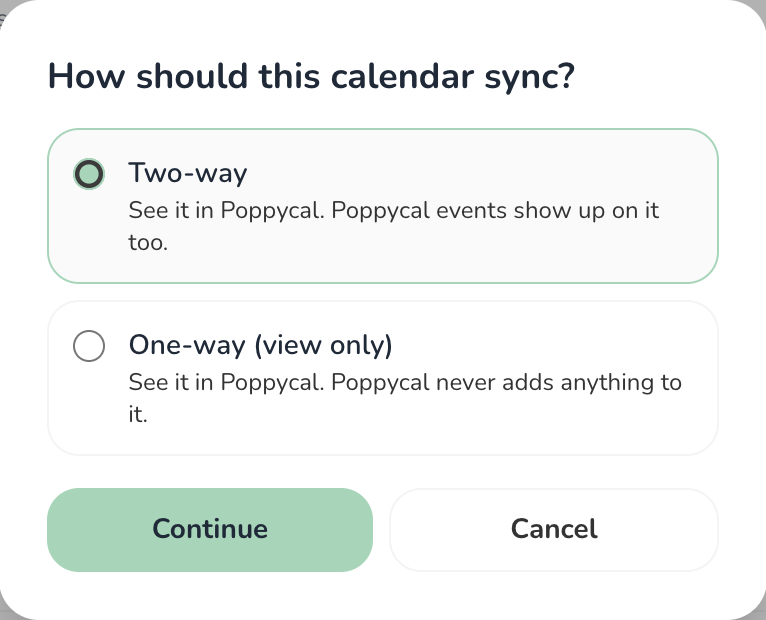 A dialog titled How should this calendar sync, offering Two-way, which is selected, and One-way (view only), with Continue and Cancel buttons.